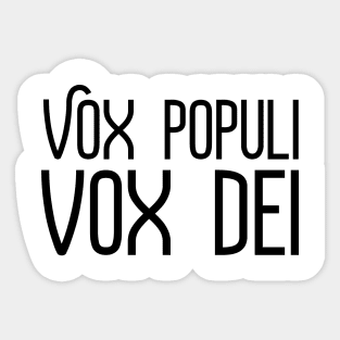 Vox Populi Vox Dei - Elon Musk - Twitter Sticker